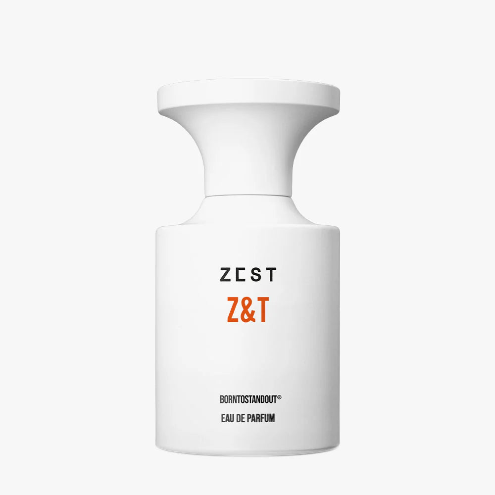 BORNTOSTANDOUT - Z&T (ZEST) 50ml